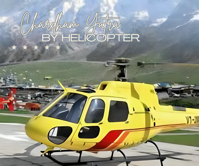 Chardham Tour By Helicopter